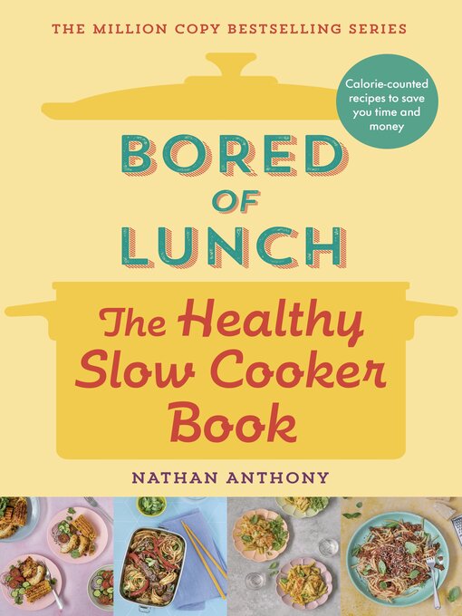 Title details for Bored of Lunch by Nathan Anthony - Wait list